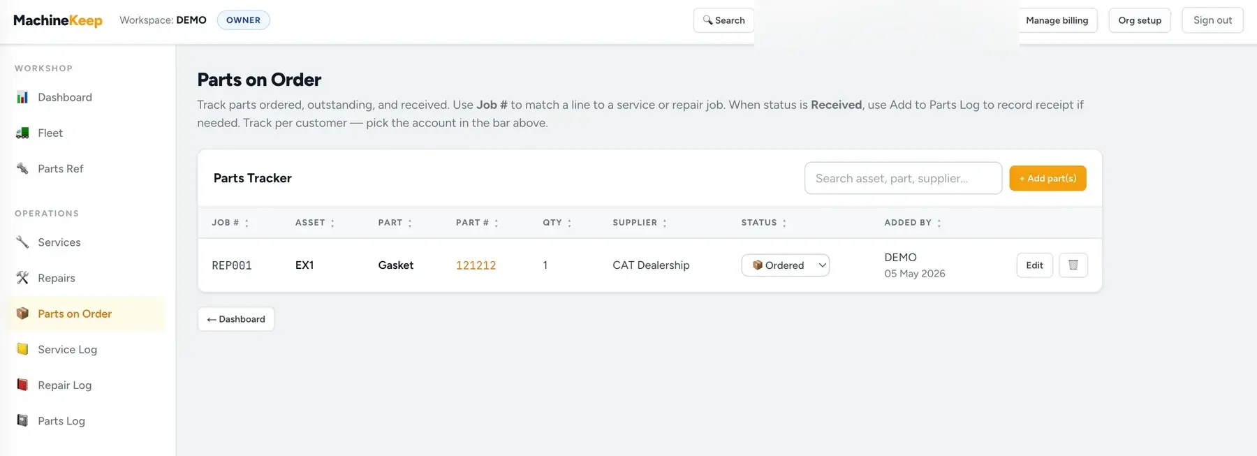 MachineKeep parts on order tracker showing ordered parts, supplier, status and job number